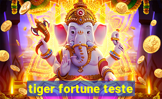 tiger fortune teste